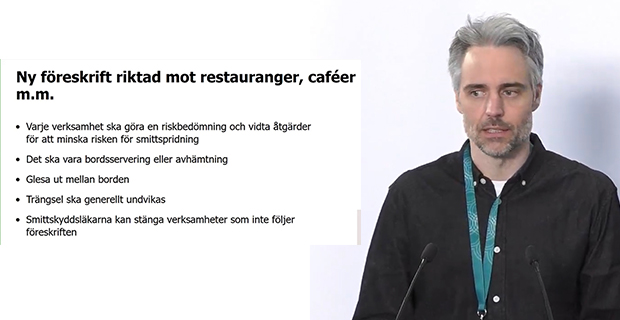 Anders Wallensten som är biträdande statspeidiomiolog på Folkhälsomyndigheten meddelade om den nya restaurangföreskriften idag.