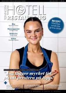 Artikeln publicerades i tidningen Hotell & Restaurang 3-2025 och finns att läsa i sin helhet här.
